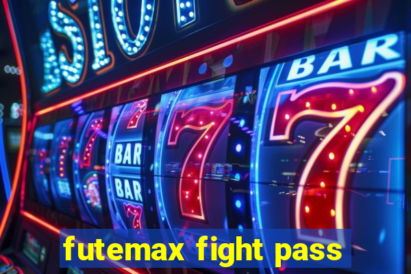 futemax fight pass